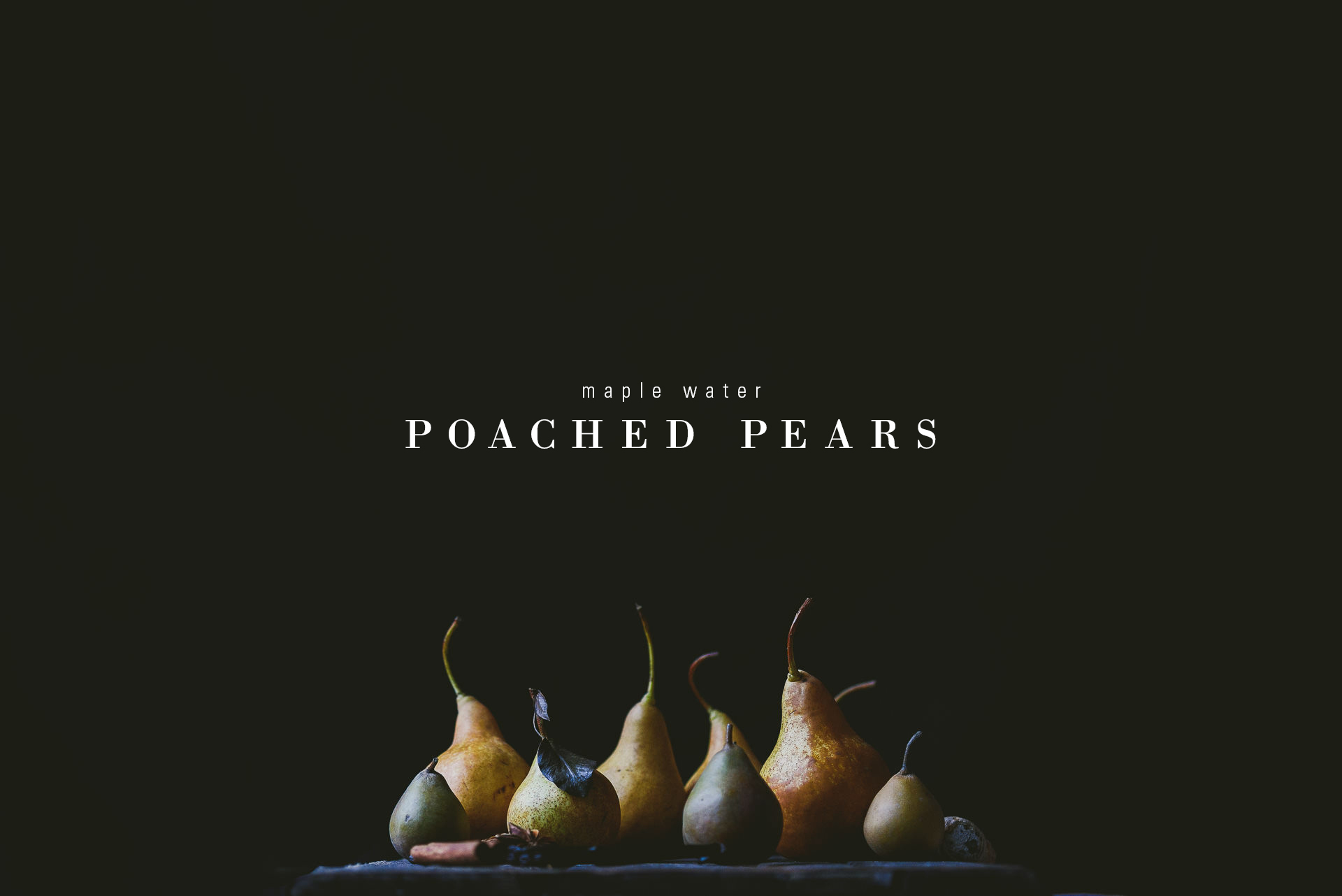 maple water poached pears | le jus d'orange